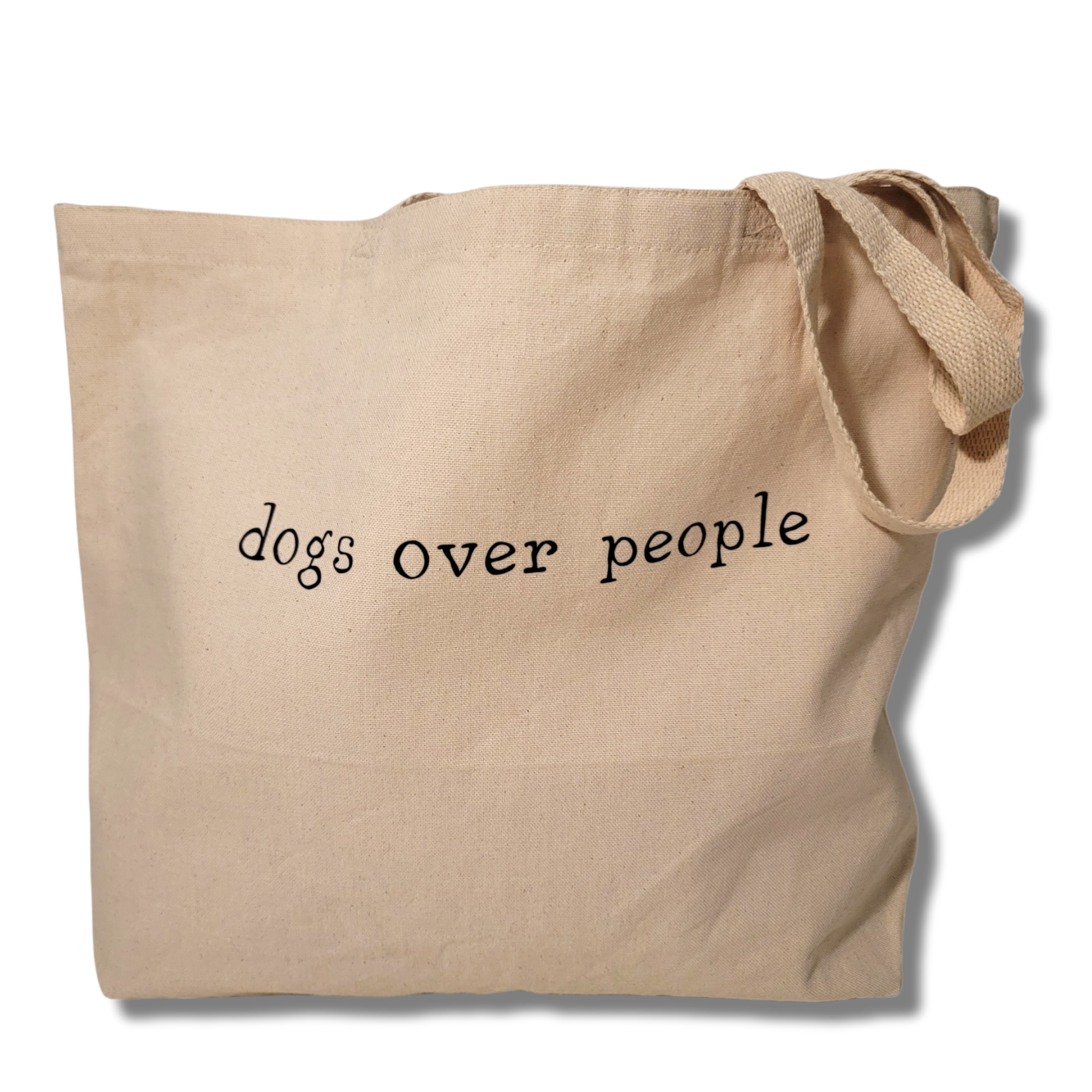 *TWO FOR $20* Dogs Over People Tote Bag